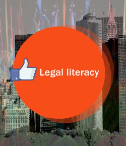 Legal Literacy: An Essential Complement to Digital and Scientific Literacy