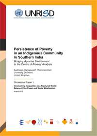 Persistence of Poverty in an Indigenous Community in Southern India: Bringing Agrarian Environment to the Centre of Poverty Analysis